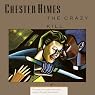 The Crazy Kill: A Grave Digger & Coffin Ed Novel