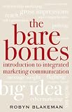The Bare Bones Introduction to Integrated Marketing Communication