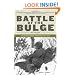 Battle of the Bulge: Hitler's Ardennes Offensive, 1944-1945
