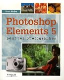 PHOTOSHOP ELEMENTS 5 POUR LES PHOTOGRAPHES