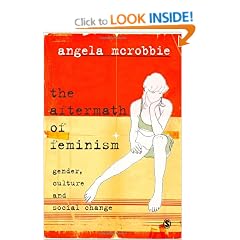 The Aftermath of Feminism: Gender, Culture and Social Change (Culture, Representation and Identity series)