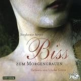 Bis(s) zum Morgengrauen: 6 CDs - Stephenie Meyer