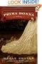 Prima Donna: A Novel