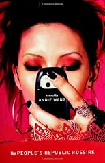 The People's Republic of Desire: A Novel (P.S.)