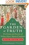 The Garden of Truth: The Vision and Promise of Sufism, Islam's Mystical Tradition