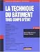La technique du batiment : Tous corps d'etat