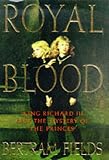 Cover of Royal Blood by Bertram Fields 006039269X