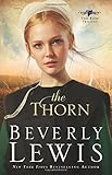 The Thorn (The Rose Trilogy, Book 1) (Volume 1)
