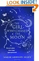 The Girl Who Chased the Moon