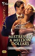 Mistress & A Million Dollars (Silhouette Desire)