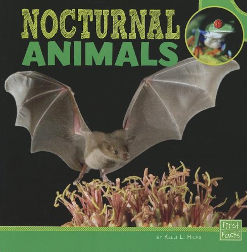 Nocturnal Animals (Learn about Animal Behavior)
