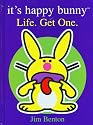 It's Happy Bunny #2: Life Get One