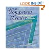 The Competent Leader: A Powerful and Practical Tool Kit for Managers and Supervisors
