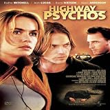 Highway Psychos