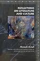 Reflections on Literature and Culture (Meridian: Crossing Aesthetics)