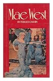 Mae West : a biography