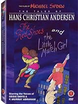 The Tales of Hans Christian Andersen (The Red Shoes / The Little Match Girl)