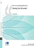 Economic Policy Reforms: Going for Growth 2009