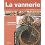 La vannerie : techniques et r�alisations de Caterina Hernandez