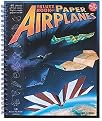 The Klutz Book of Paper Airplanes (Spiral) (Hardcover)