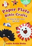 Paper plate Bible crafts : 58 easy-to-do ideas for 5-7s