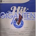 Die Hit Giganten-Apres Ski Hits