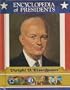 Dwight D. Eisenhower: Thirty-Fourth President of the United States (Encyclopedia of Presidents)