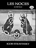 Les Noces in Full Score (Dover Vocal Scores)