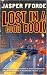 Lost in a Good Book (Thursday Next, #2) by Jasper Fforde Lost in a Good Book (Thursday Next, #2)