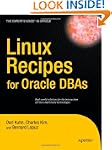 Linux Recipes for Oracle DBAs