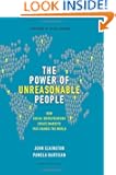 The Power of Unreasonable People: How Social Entrepreneurs Create Markets That Change the World