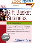 Start and Run a Gift Basket Business
