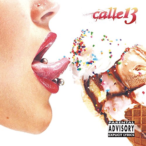 Calle 13 - Calle 13 (Explicit Version) - Zortam Music
