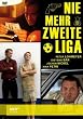 Nie mehr zweite Liga