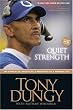 Quiet Strength: The Principles, Practices, and Priorities of a Winning Life
