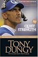 Quiet Strength: The Principles, Practices, and Priorities of a Winning Life
