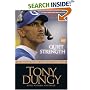 Quiet Strength: The Principles, Practices, and Priorities of a Winning Life