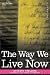 The Way We Live Now