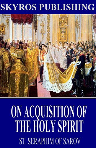 On Acquisition of the Holy Spirit