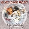 Bild des Albums von Velvet Lounge Project