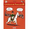 L'histoire de France en BD, Tome 3 : De 1789 � nos jours !