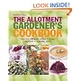 The Allotment Gardener's Cookbook (Cookery)