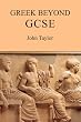 Greek Beyond GCSE
