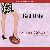 Not Another Bad Date | [Rachel Gibson]