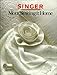 More Sewing For Home Volume 9 (Singer Sewing Reference Library)