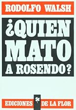 ¿Quién mató a Rosendo?