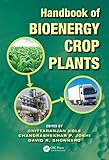 Handbook of bioenergy crop plants