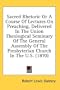 Sacred Rhetoric Or A Course Of Lectures On Preaching, Delivered In The Union Theological Seminary Of The General Assembly Of The Presbyterian Church In The U.S. (1870)