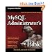 MySQL Administrator's Bible (Bible (Wiley))