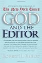 God and the Editor: My Search for Meaning at the New York Times